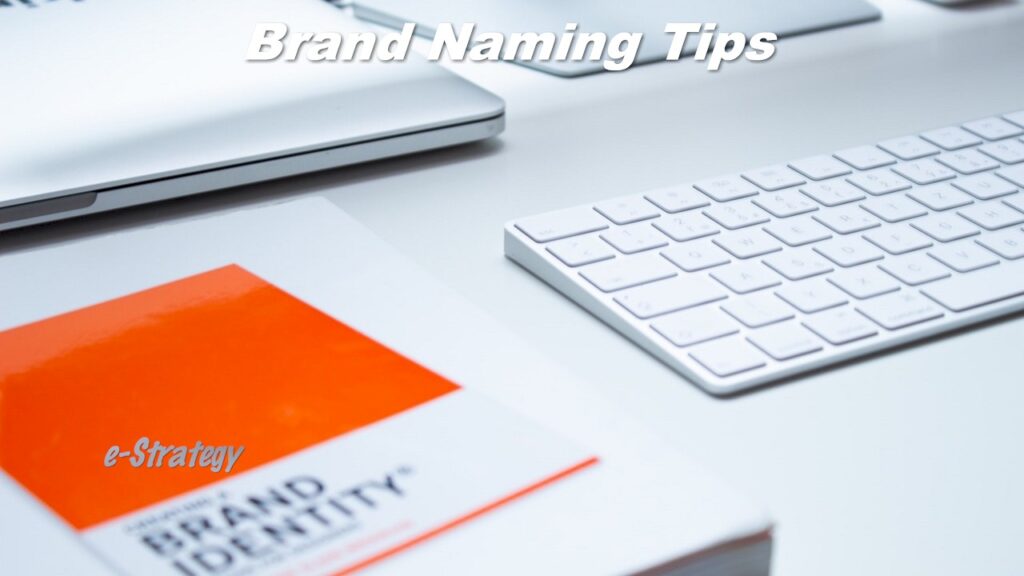 Brand Naming Tips