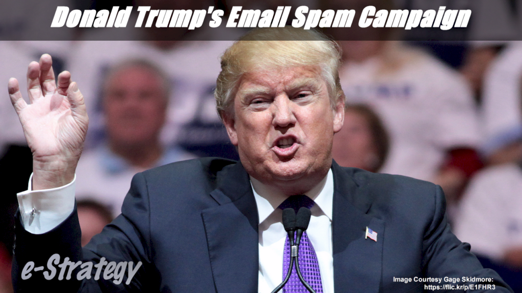 Donald Trump's Email Spam Campaign